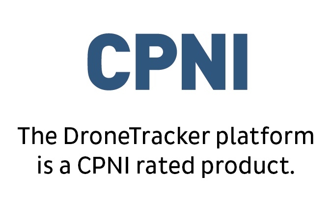 The DroneTracker platform is a CPNI rated product
